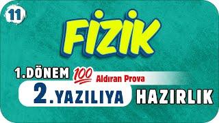 11.Sınıf Fizik 1.Dönem 2.Yazılıya Hazırlık   #2023