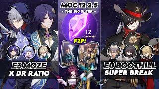 F2P MOC 12 E3 Moze x Dr Ratio & E0 Boothill Super Break  Honkai Star Rail 2.5