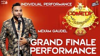 BISHNU PRASAD GAUDEL MEXAM GAUDEL - GRAND FINALE INDIVIDUAL PERFORMANCE