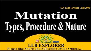 Mutation of Property Kinds  Nature  Procedure {U.P Land Revenue Act 2006}