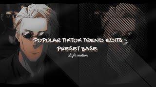 Popular TikTok trend edits preset base alight motion ꒰⑅ᵕ༚ᵕ꒱˖