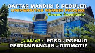 PENERIMAAN MAHASISWA BARU D3 & SARJANA KAMPUS SAWAHLUNTO  UNIVERSITAS NEGERI PADANG