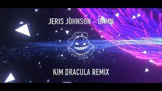 Jeris Johnson - Damn - Kim Dracula - The Banjo Beat - DJ Ghost Waves Remix