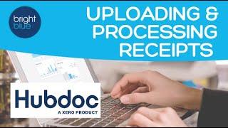 Hubdoc - Setup & processing receipts for the first time
