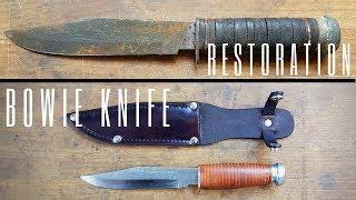 Bowie Knife Restoration