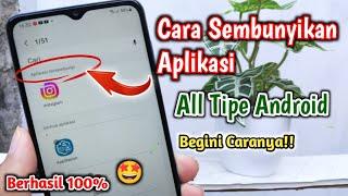 BERHASIL Cara Sembunyikan Aplikasi Di Semua Tipe Android