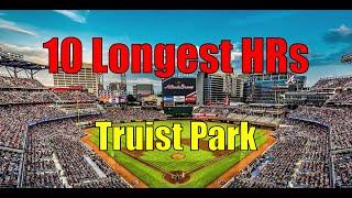 The 10 Longest Home Runs at Truist Park  - TheBallparkGuide.com 2023