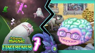 My Singing Monsters Fandemonium - Episode #7