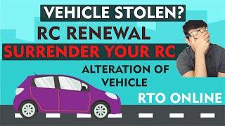 How to Surrender your RC? RC Renewal Alteration of Vehicle Change Mobile Number - RTO Parivahan