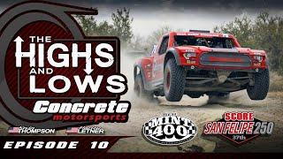 Concrete Motorsports  The Highs and Lows  Episode 10