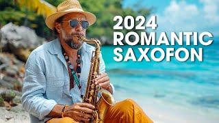 5 Hour Best Saxophone Melodies In The World For Your Heart  Collection Saxophone Love Songs 2024