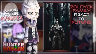 Zoldyck Family React To FutureKillua Gon  Hunter x Hunter