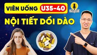 TOP viên uống giúp chị em tuổi U35-40 nội tiết dồi dào sức khỏe tốt #podcast  Dr Hiếu