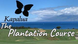 KAPALUA - The Plantation Course - MAUI HAWAII - 12 In 12 Series Course #6 PGA Tour Golf Course