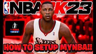 HOW TO SETUP YOUR MYNBA IN NBA 2K23 TUTORIAL SETTINGS EVERYTHING