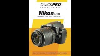 Nikon D60 Chapter 1 Instructional Guide by QuickPro Camera Guides