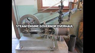 STEAM POWERED MACHINE SHOP 53 governor overhaul