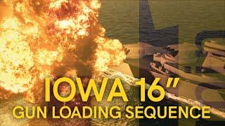 H1MIN IOWA 16 GUNS - Gun Loading Sequence