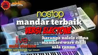 kumpulan lagu mandar electon nonstop haranga nalele cinna mambare ware salili sala rannu terbatu