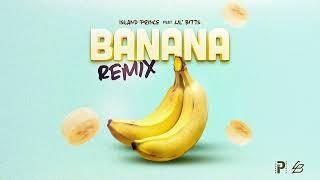Island Prince x Lil Bitts - Banana Official Remix  Antigua