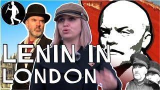 Lenin in London  - Where The Russian Revolution Was Planned