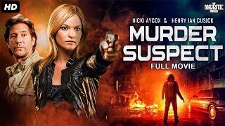 MURDER SUSPECT Full Hollywood Thriller Action Movie In English  Henry Ian Cusick Nicki Free Movie