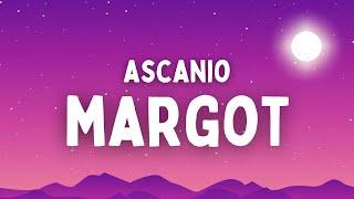 Ascanio - Margot Amici 2022 TestoLyrics