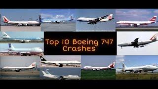 Top 10 boeing 747 crashes