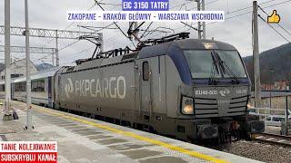 Najszybszy pociąg EIC 3150 TATRY Zakopane - Kraków Główny - Warszawa Wschodnia - Siemens Vectron