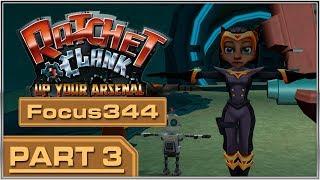 Ratchet & Clank 3 Focus344 Build Playthrough PART 3  Starship Phoenix 
