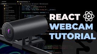 React WebCam - Aprende a usar la camara web desde Nextjs o React