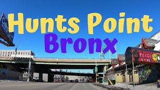 Hunts Point Bronx  Bronx NY 4K Travel Video