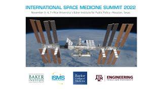 International Space Medicine Summit 2022 — Panel VII English