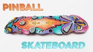 Pinball skateboard  Turning an used skate deck into a hanging piece of art