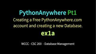 PythonAnywhere Account Setup & Database ex1a