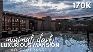 BLOXBURG  Minimal Dark Luxurious Mansion  170k  No Gamepass Speedbuild