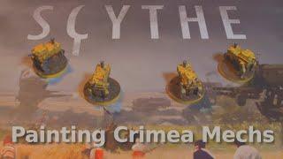 Lets Paint  Scythe Crimea Mechs