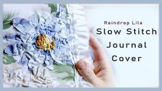 Floral Slow Stitch P1 #JunkJournal Pastel Cover Part 1