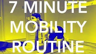 7 minute mobility routine DO THESE EVERY DAY