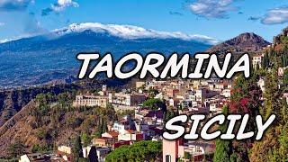 The BEST of TAORMINA SICILY ITALY