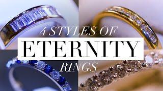 4 ETERNITY RINGS Which is your style?