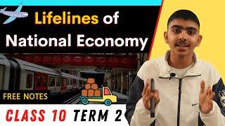 LIFELINES OF NATIONAL ECONOMY  CLASS 10 SST TERM 2  ONE SHOT FULL CHAPTER    Learn with Madhu