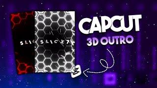 Capcut 3D Outro Like Ae tutorial  Mobile edits