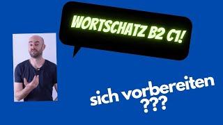 Wortschatz B2 C1 sich vorbereiten auf + Akkusativ 