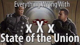 Everything Wrong With xXx State of the Union