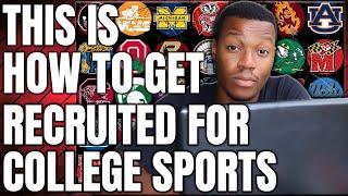 How To Get Recruited for College Sports...Everything You Need to Know