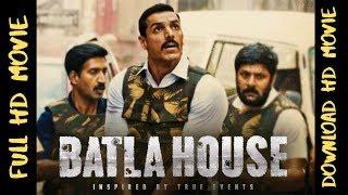 Batla House 2019 Hindi Full Movie HD  Link Is In Description  Bollywood Movie