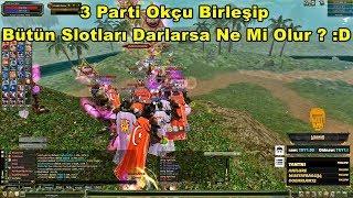 3 Parti Okçu  Czye Çıkıp Bütün Farm Slotları Ve İttifakları Darlama Kalkarsa  Knight Online