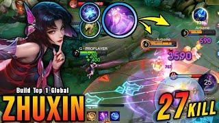 You Cant Escape from Me 27 Kills Zhuxin The Annoying Hero - Build Top 1 Global Zhuxin  MLBB