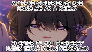 My Fake Girlfriends Are Using Me As A Shield Chapter 81 Aku Berharap Untuk Terus Rukun Denganmu